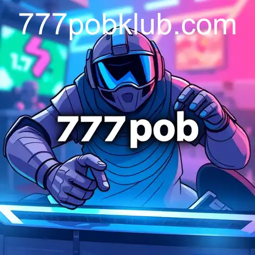 The Rise of 777pob in the Gaming World