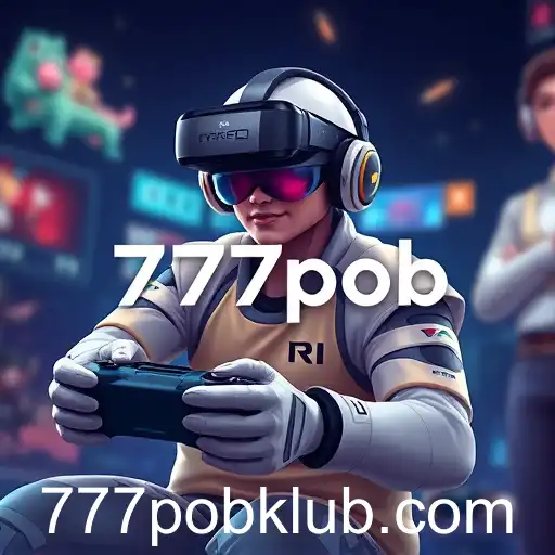 777pob Revolutionizing Online Gaming in 2025